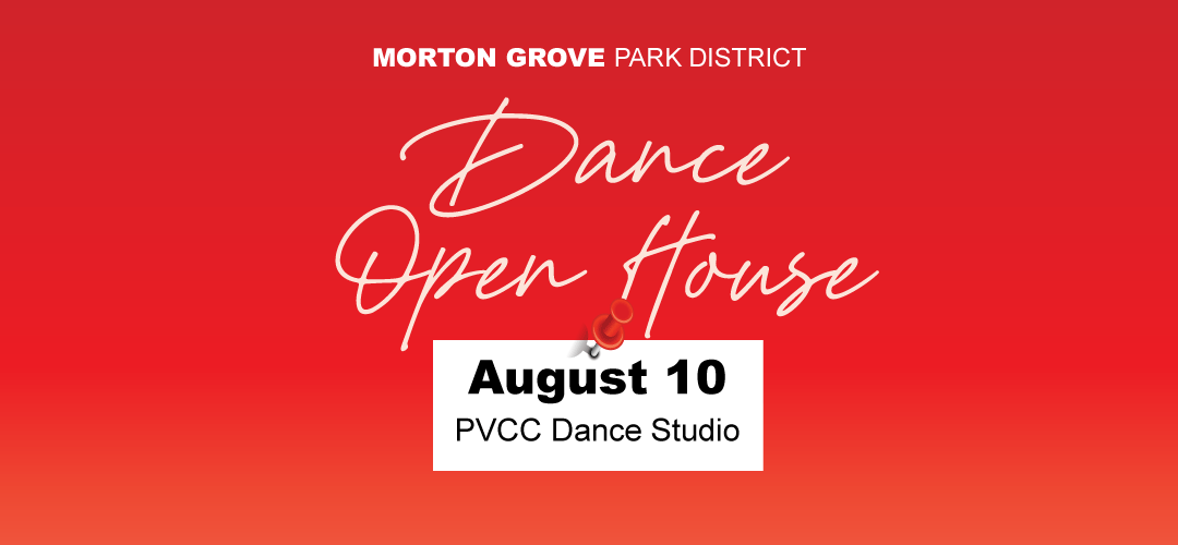 Dance Open House August 10