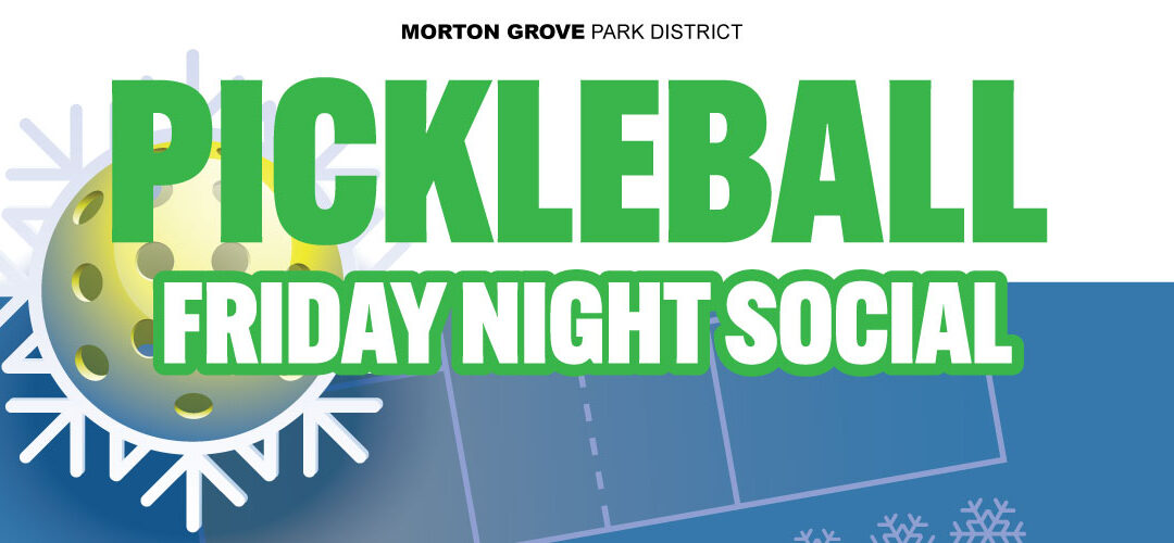 PICKLEBALL FRIDAY NIGHT SOCIAL