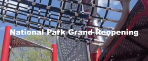 National-Park-Grand-Reopening-Saturday-June-27